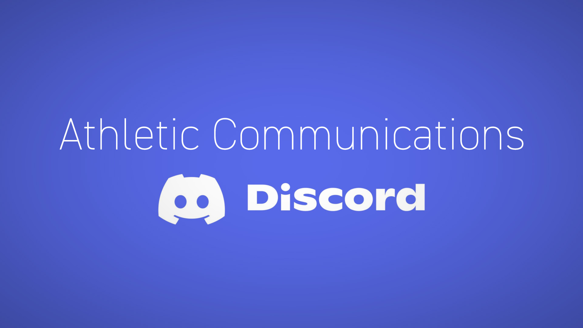 Athletic Communications Discord